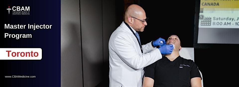 Cosmetic Master Injector Program (6 Master Courses) - Toronto