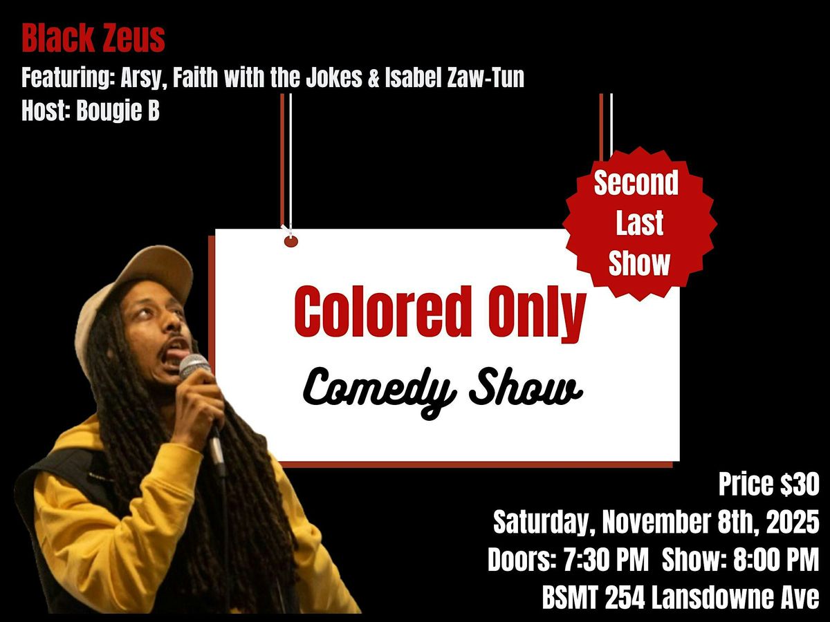 Colored Only Comedy Show