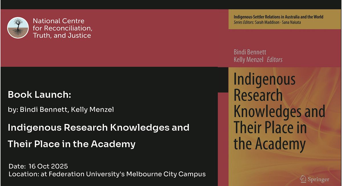 Book Launch: Indigenous Research Knowledges and Their Place in the Academy