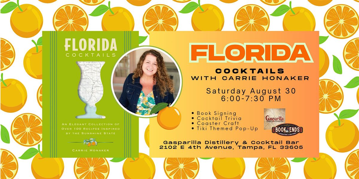 Florida Cocktails with Carrie Honaker