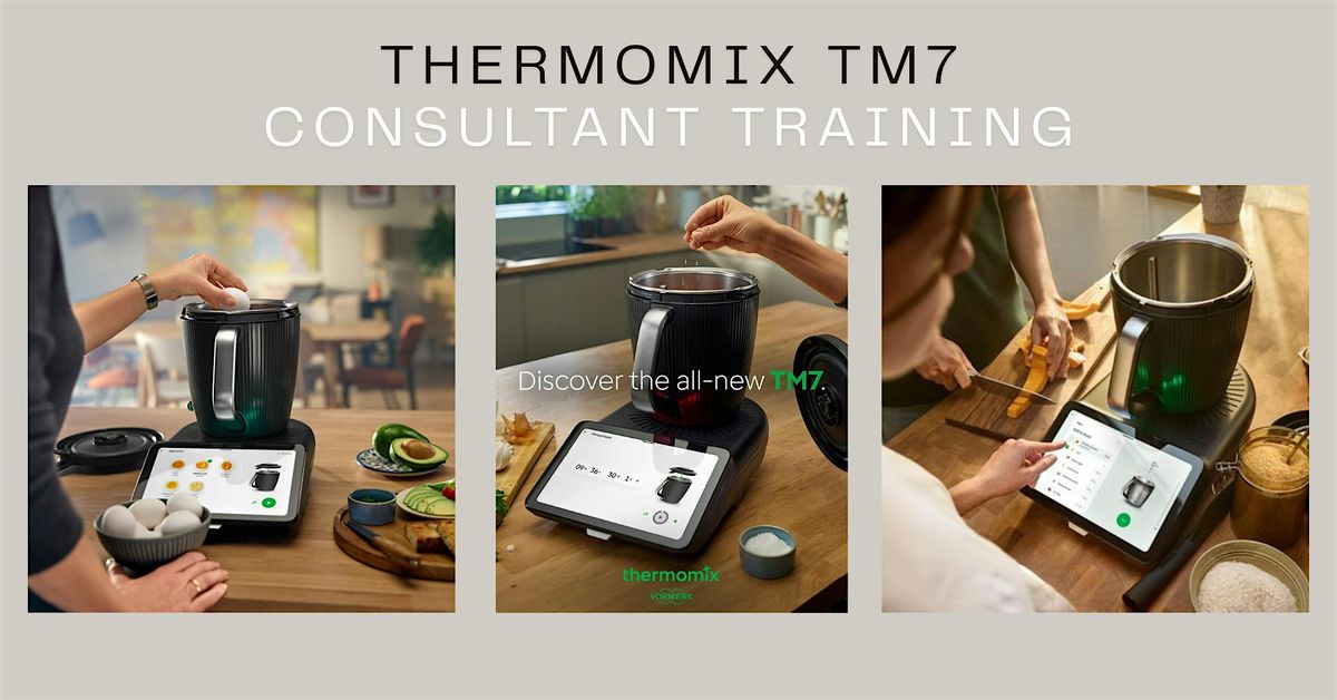 Thermomix TM7 Consultant Training