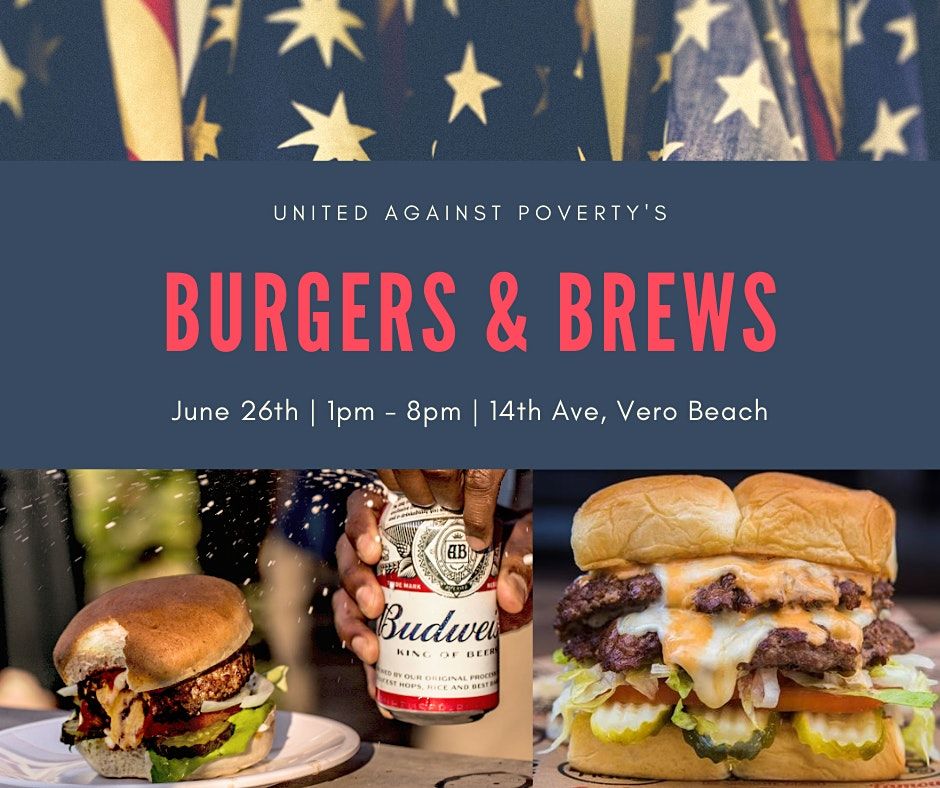 Burgers & Brews 2021 - An American Heritage Celebration