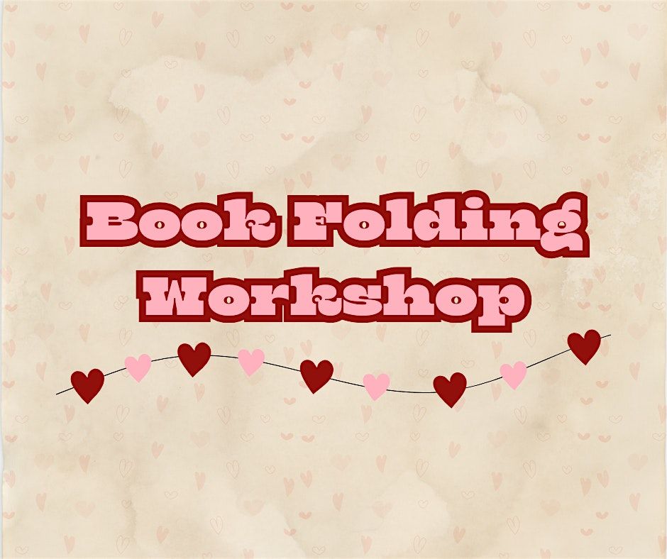 Book Folding Workshop GFFM!