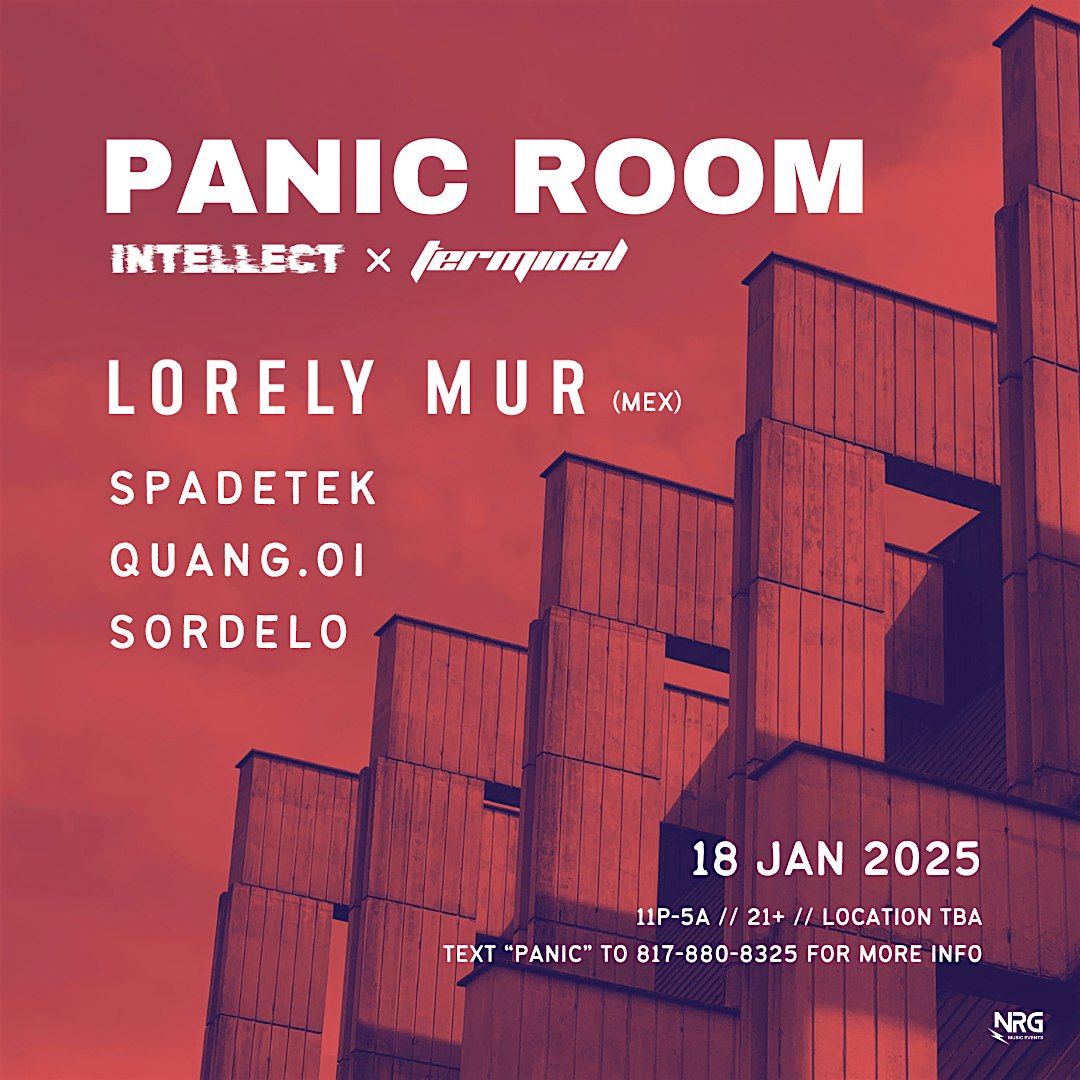 PANIC ROOM: LORELY MUR, SPADETEK, QUANG.OI, & SORDELO