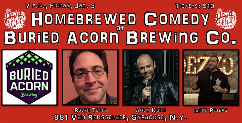 Homebrewed Comedy at Buried Acorn Brewing Company