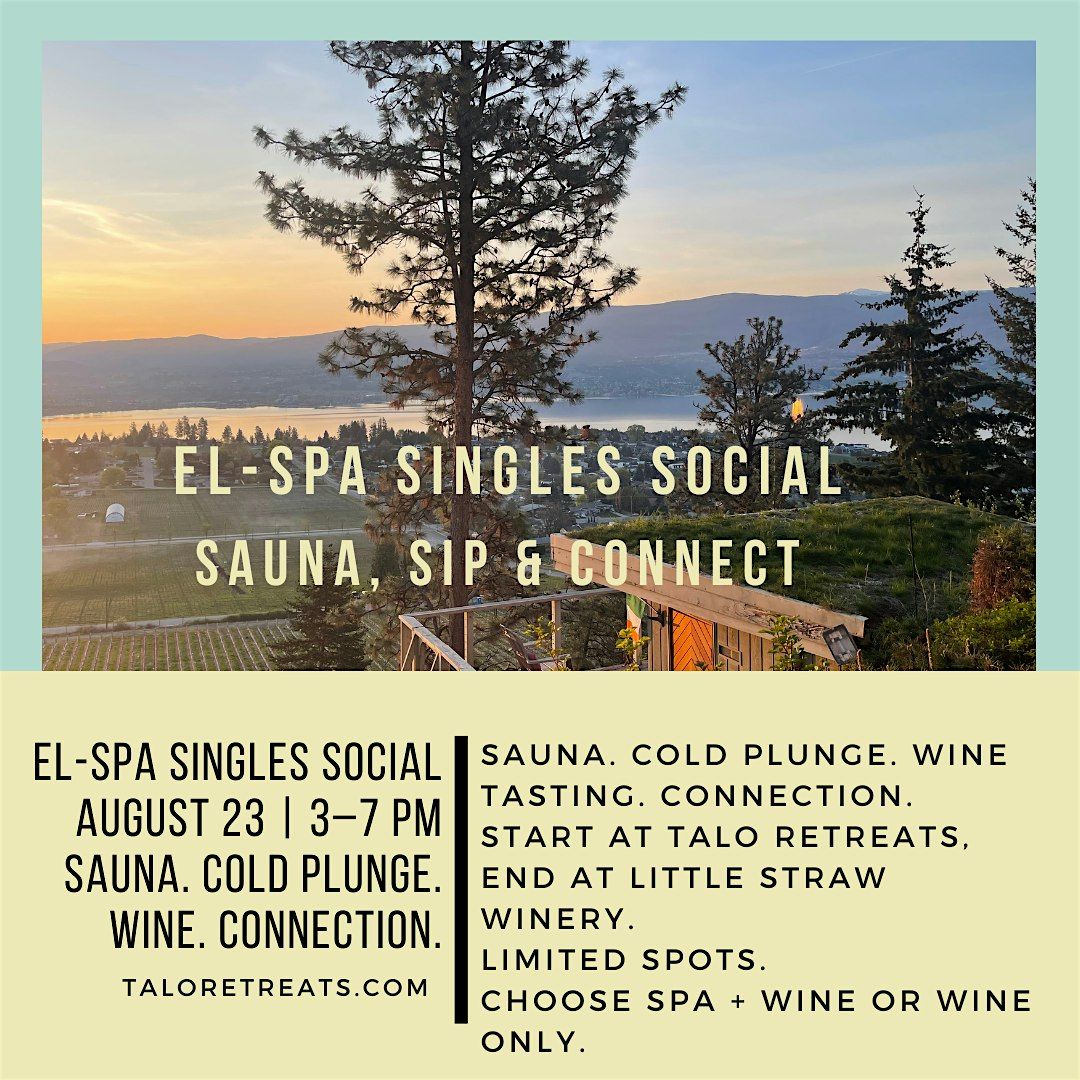 El-Spa Singles Social \u2013 Sauna, Sip & Connection