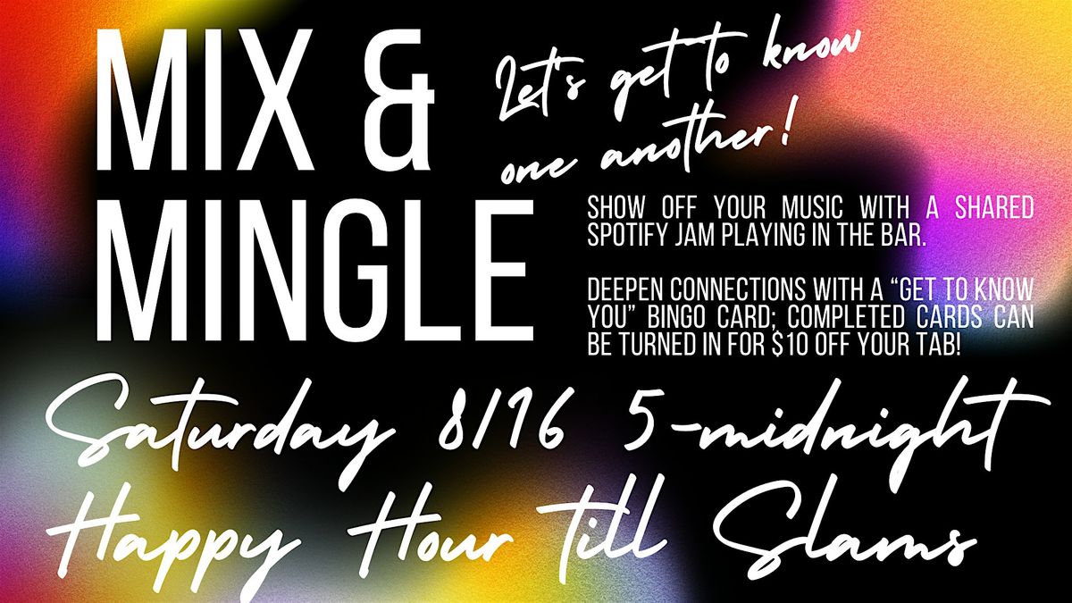 Mix & Mingle