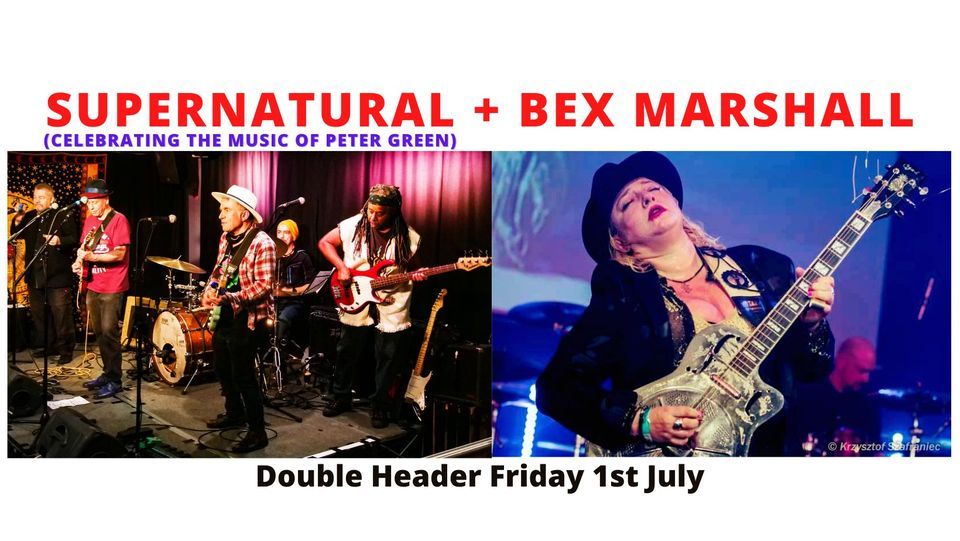 The Supernatural (celebrating the music of Peter Green) + Bex Marshall