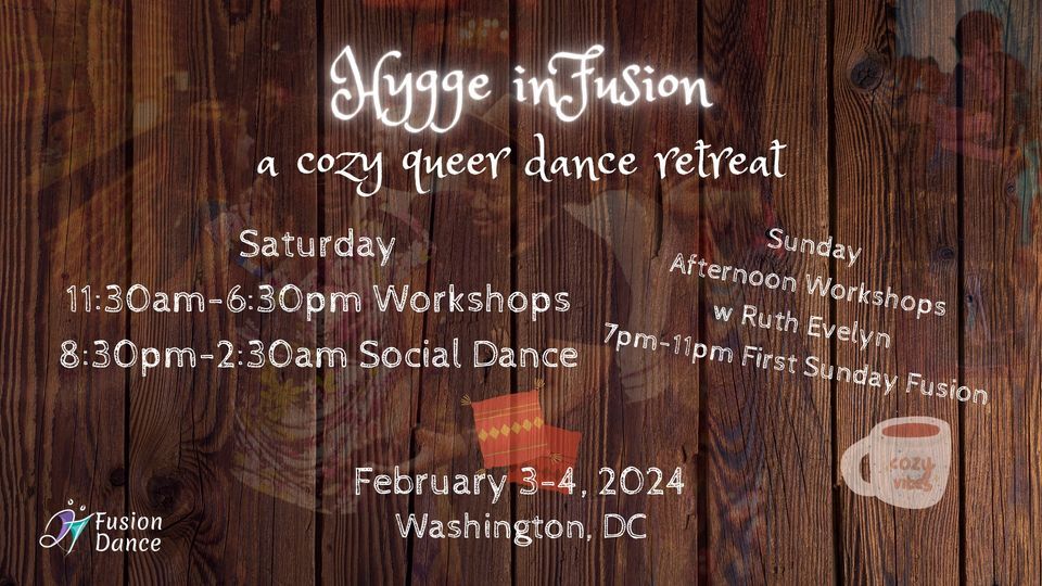 Hygge inFusion: A Cozy Queer Dance Retreat