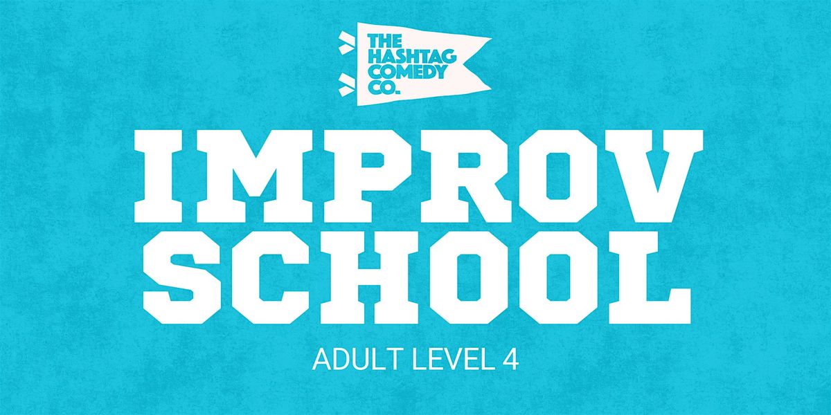 Level 4: Intro to Longform Improv (Q2)