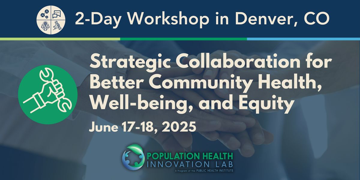 Effective Health Collaborative Strategic Collaboration for Better Community Health, Well-being, and ...