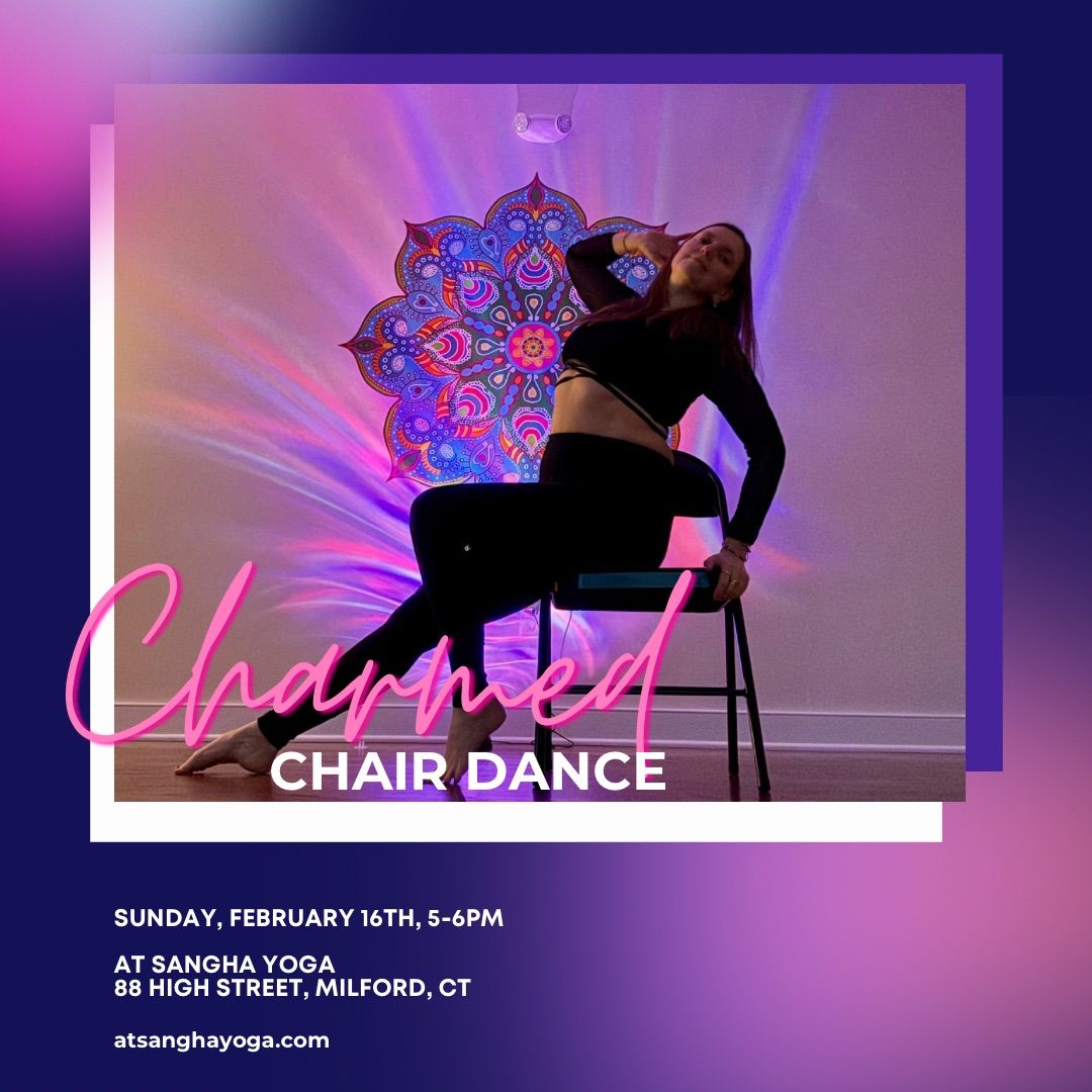 Charmed Chair Dance