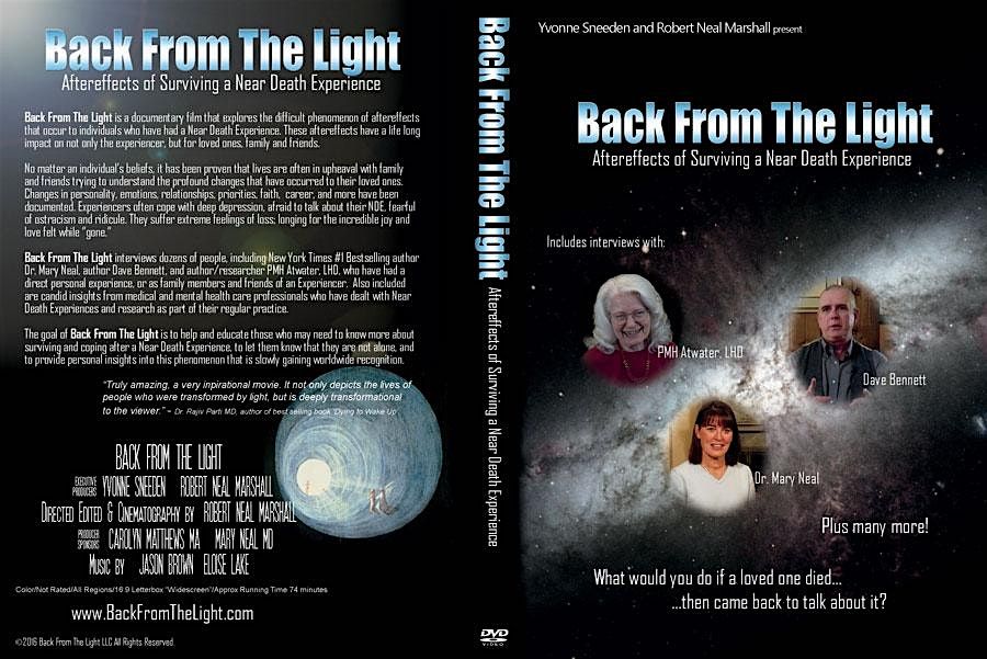 Film: Back From The Light-After Effects  Surviving A Near Death Experience