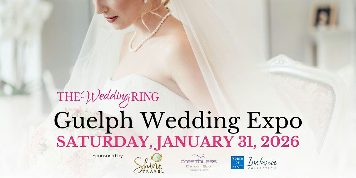 Guelph Wedding Expo Winter 2026