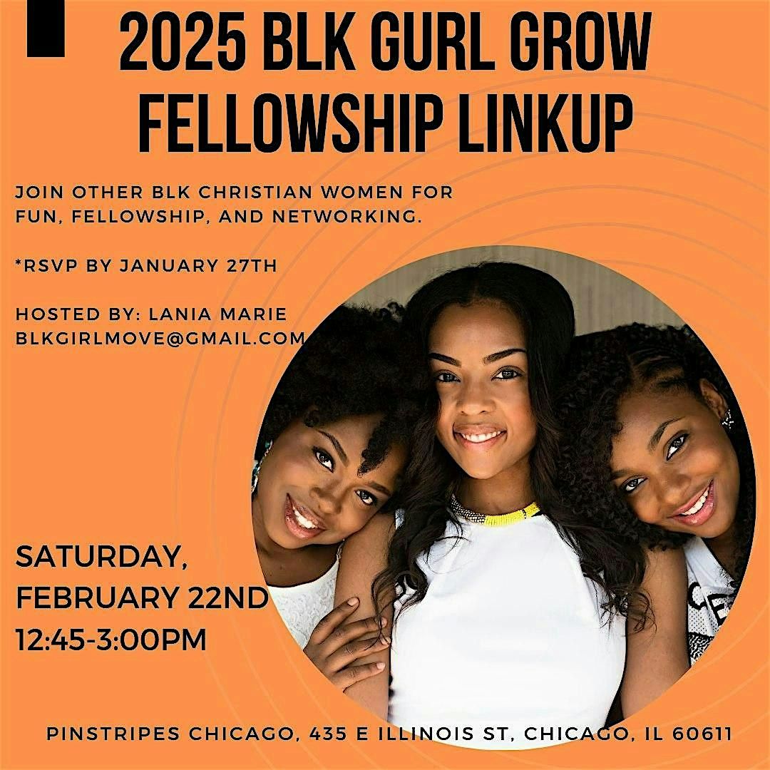 2025 Blk Gurl Grow Fellowship Brunch