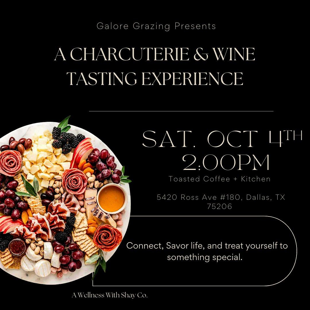 Charcuterie & Wine Tasting Experience