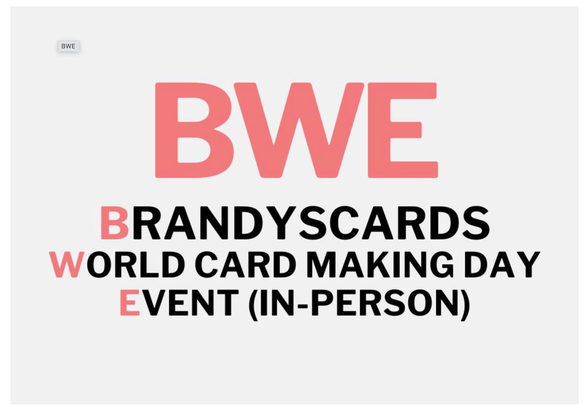 BrandysCards World Card Making Event