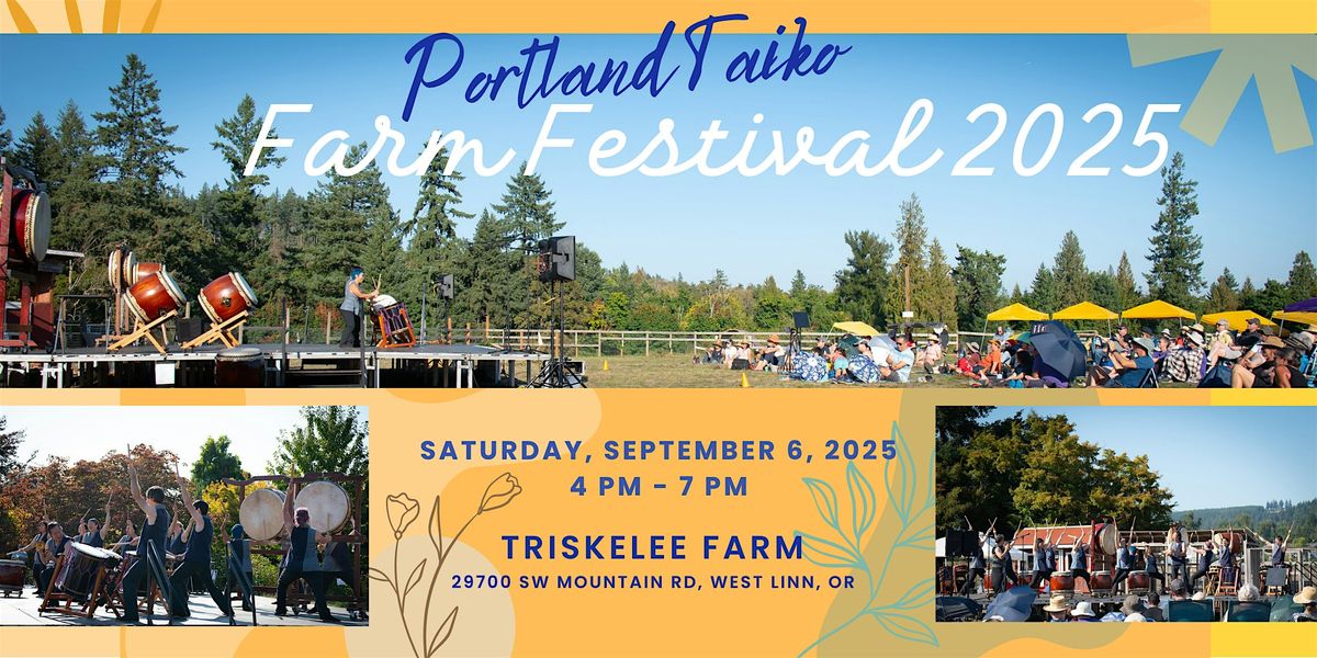 Portland Taiko Farm Festival 2025