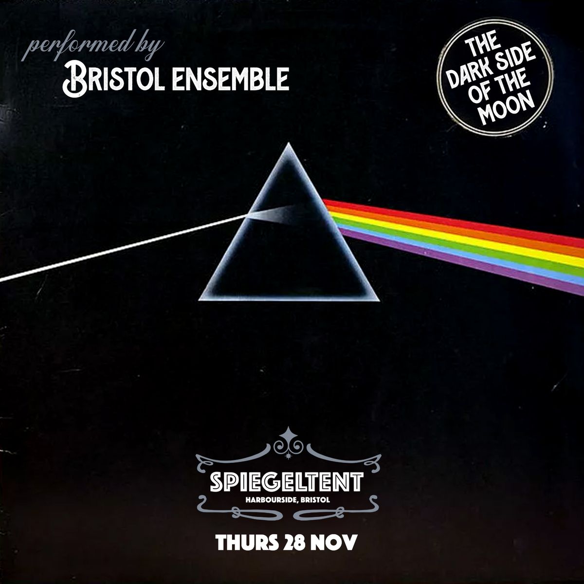 Dark Side of the Moon, Bristol Ensemble - 28th Nov 