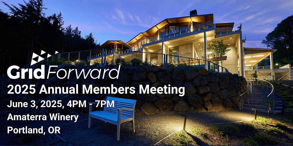 Grid Forward Annual Members Meeting 2025