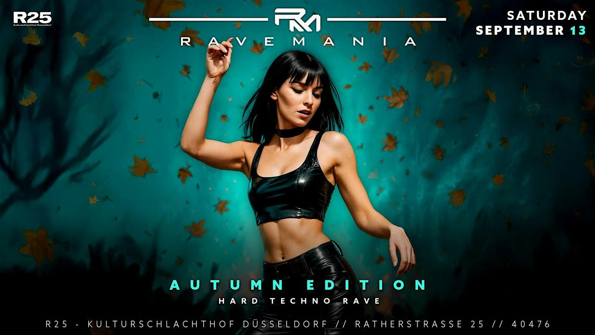 RAVEMANIA \/\/ AUTUMN EDITION