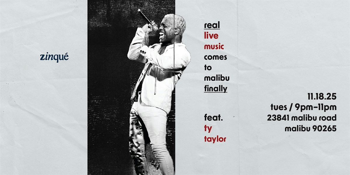 (Real) Live Music @ Zinqu\u00e9 Malibu
