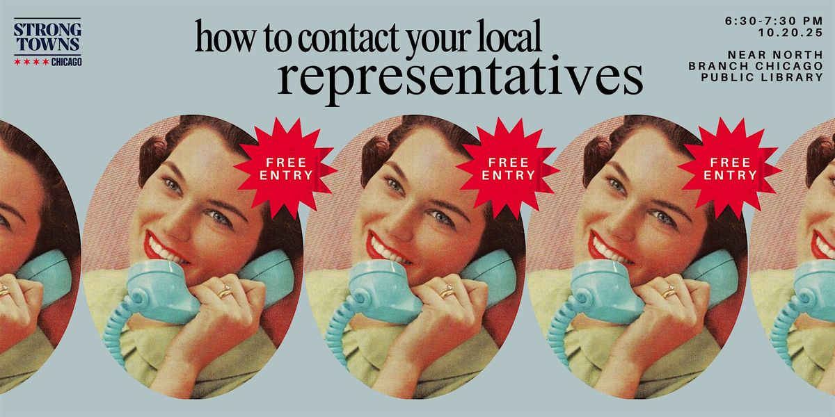 Contacting Local Officials Workshop | Strong Towns Chicago