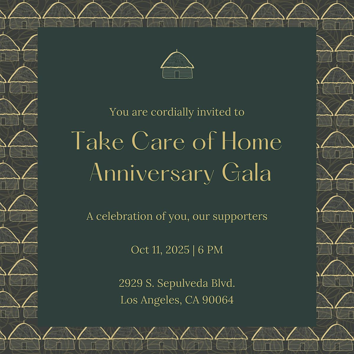 Take Care of Home Gala