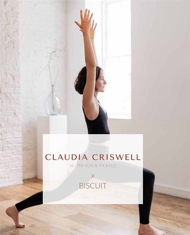 Pilates with Claudia Criswell x Biscuit Clothing