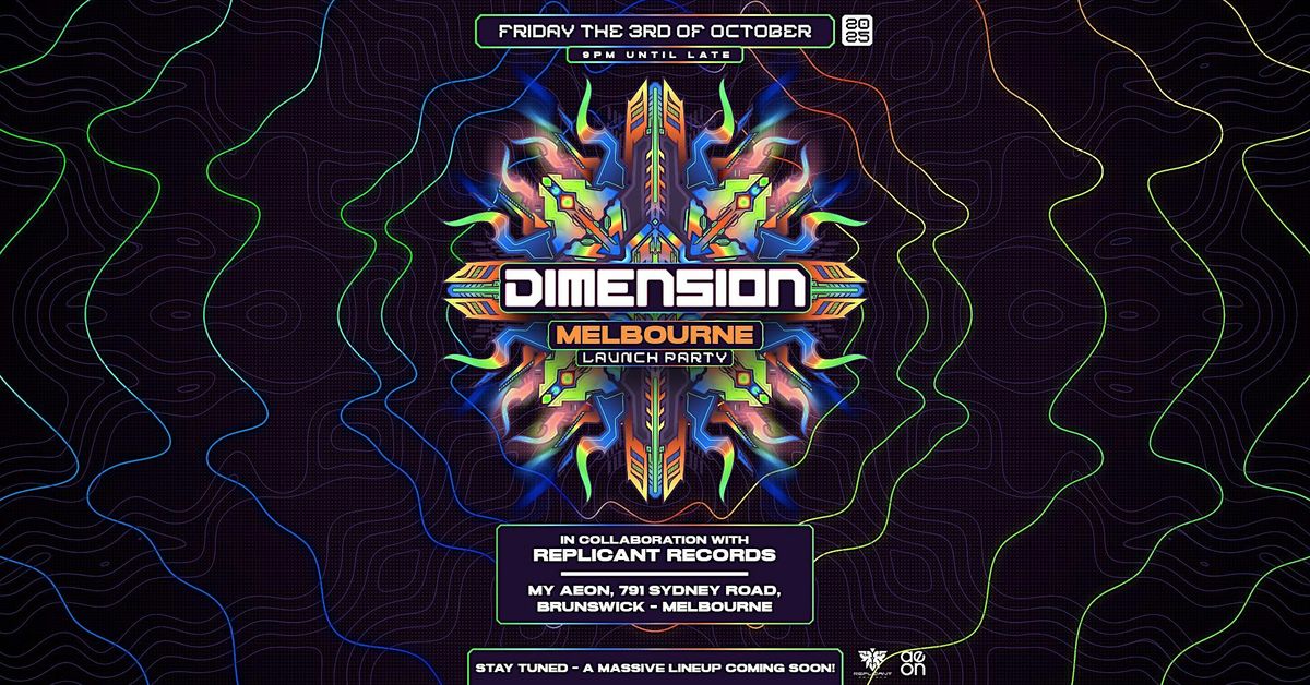 Dimension Festival - Melbourne Launch Party