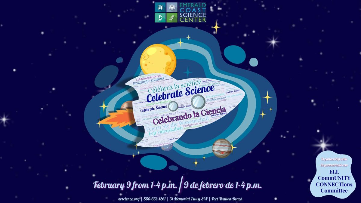 Celebrate Science \/ Celebrando la Ciencia