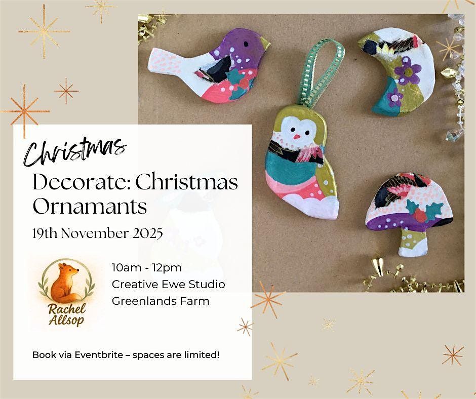 Rachel Allsop's Christmas Ornament Workshop