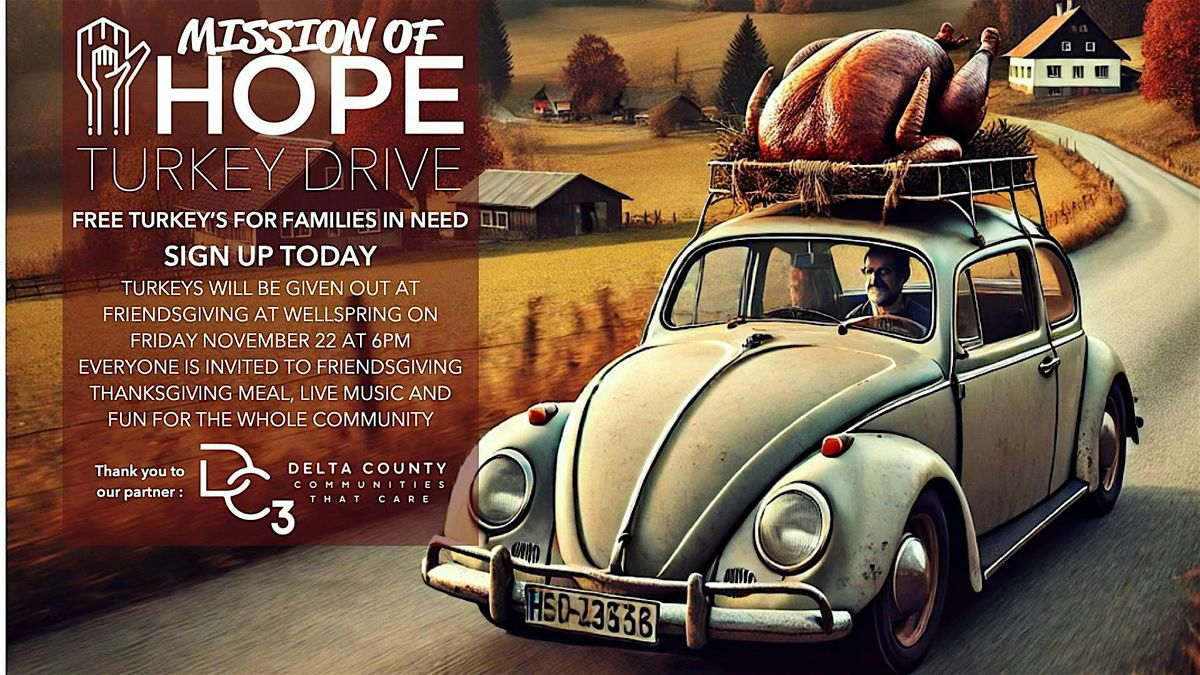 Mission of HOPE Delta County FREE TURKEY for Families in Need