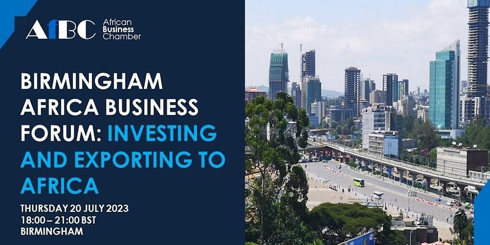 AfBC Birmingham Africa Business Forum - Investing and Exporting to Africa