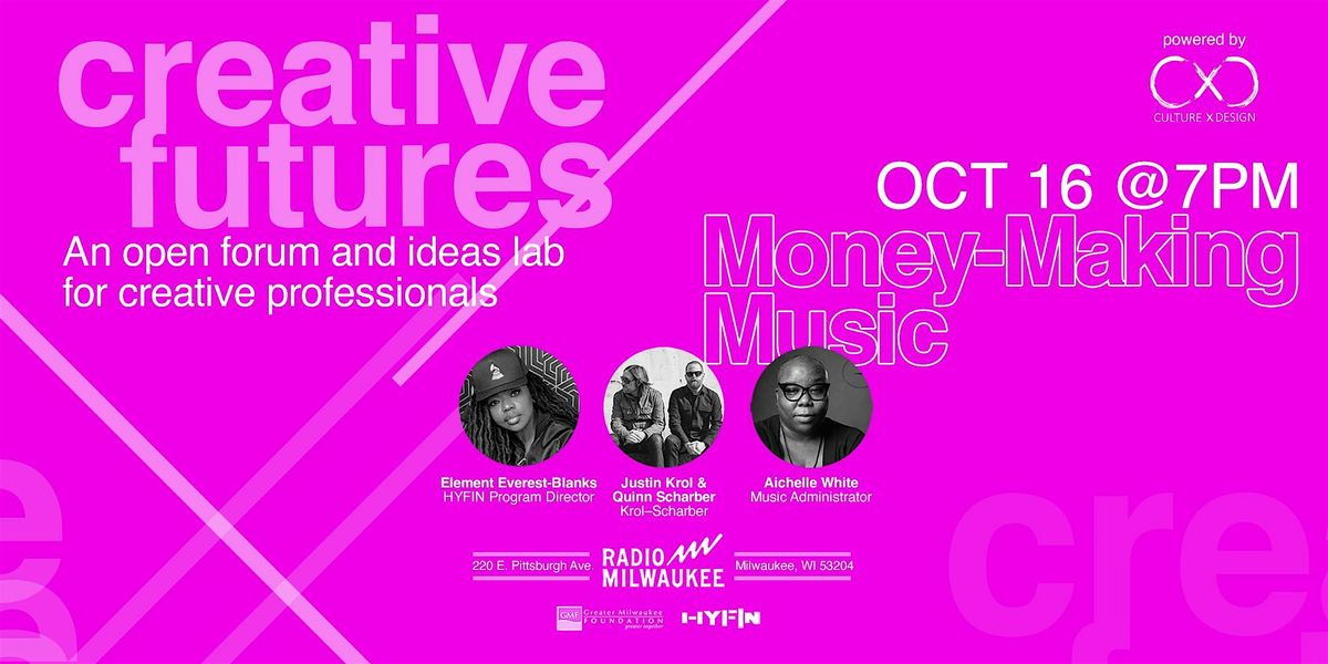 Creative Futures: Money-Making Music - Publishing, Streaming, and Licensing