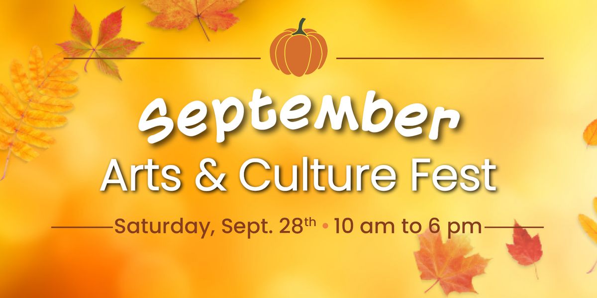 September Arts & Culture Fest