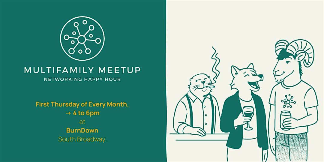 Multifamily Meetup - Networking Happy Hour