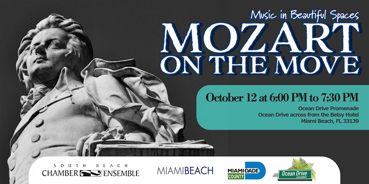Mozart on the Move  - Ocean Drive Promenade