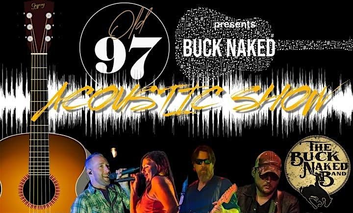 Buck Naked Band Acoustic Show