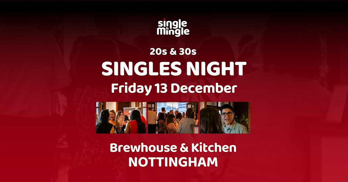 20s & 30s Singles Night | NOTTINGHAM