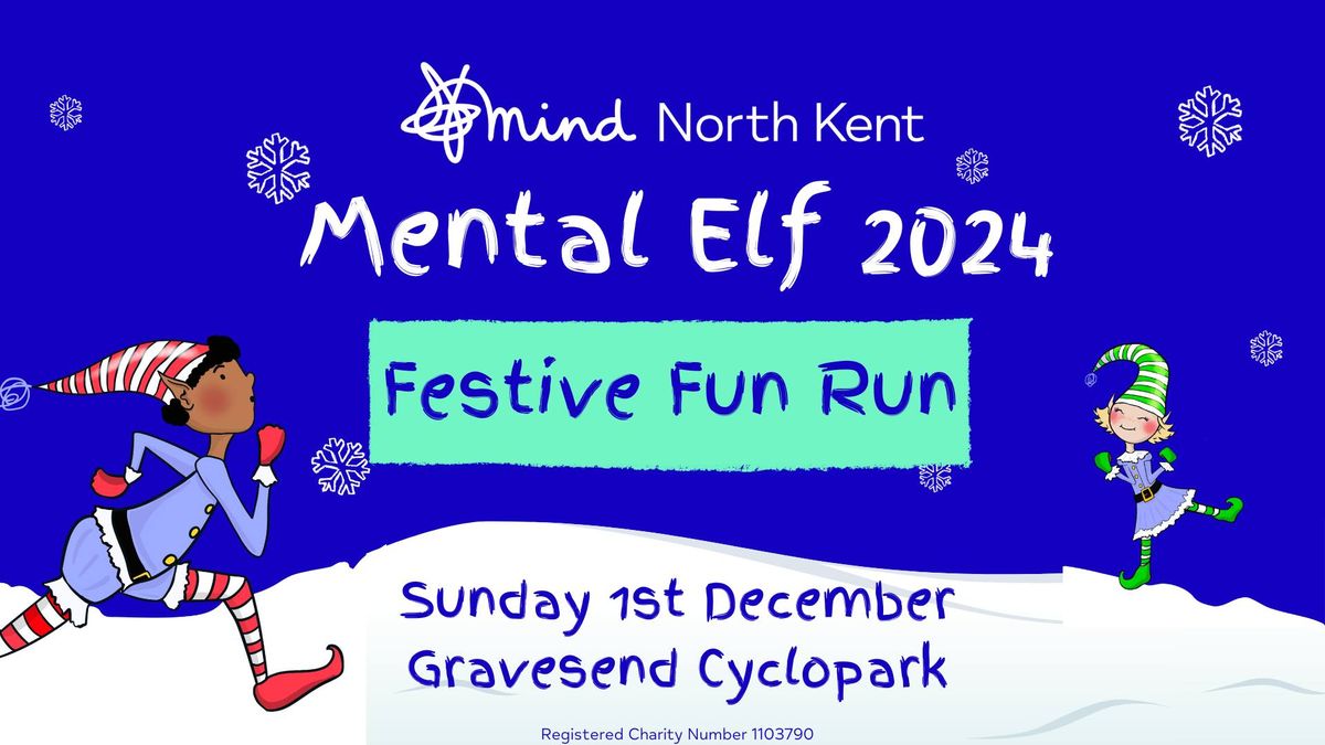 Mental Elf - North Kent Mind's Festive Fun Run