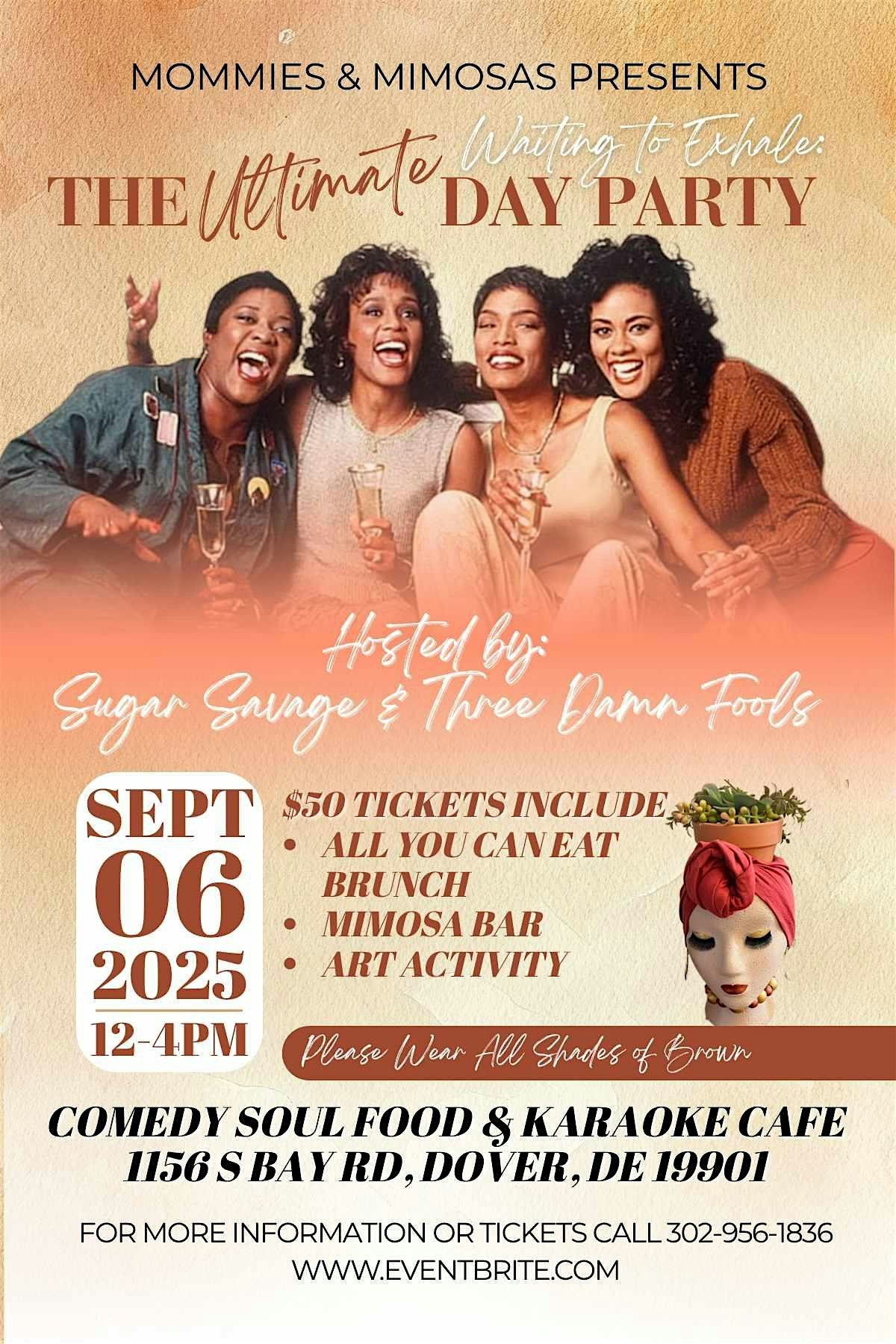 Waiting to Exhale: Mommies & Mimosas Day Brunch