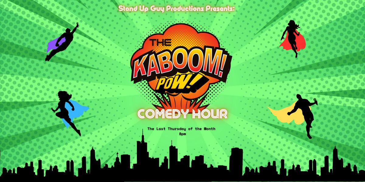 Kaboom! Pow Comedy Hour February