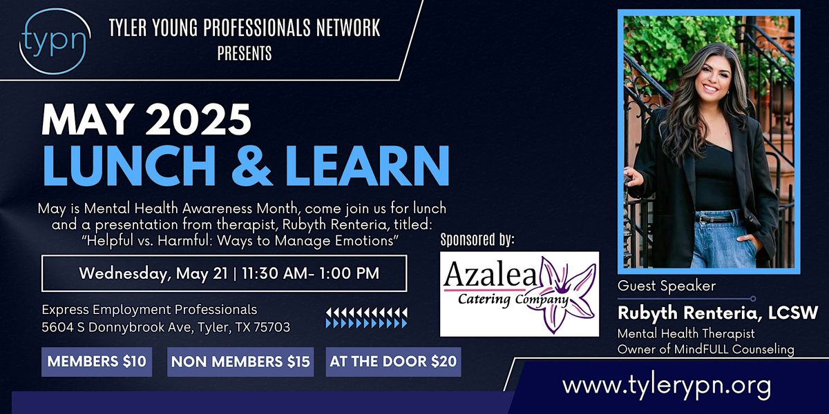 Tyler Young Professionals Network May Lunch & Learn