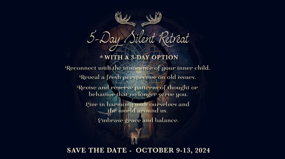 5-Day Silent Retreat - Save the Date