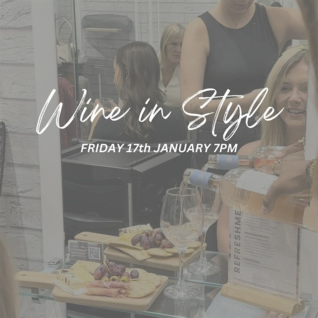 Wine in Style - Amore Hair x Amelia Sinclair