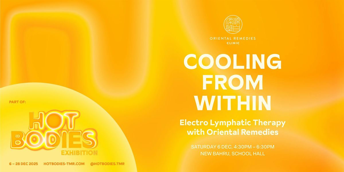 Cooling from Within: Electro Lymphatic Therapy with Oriental Remedies