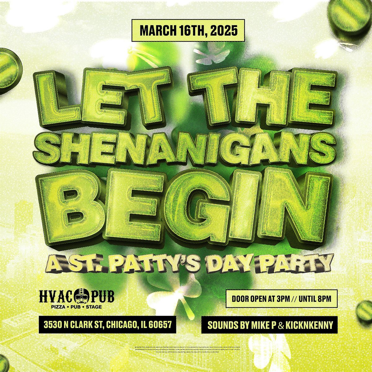 Let The Shenanigans Begin \u2618\ufe0f: St. Patrick's Day Party