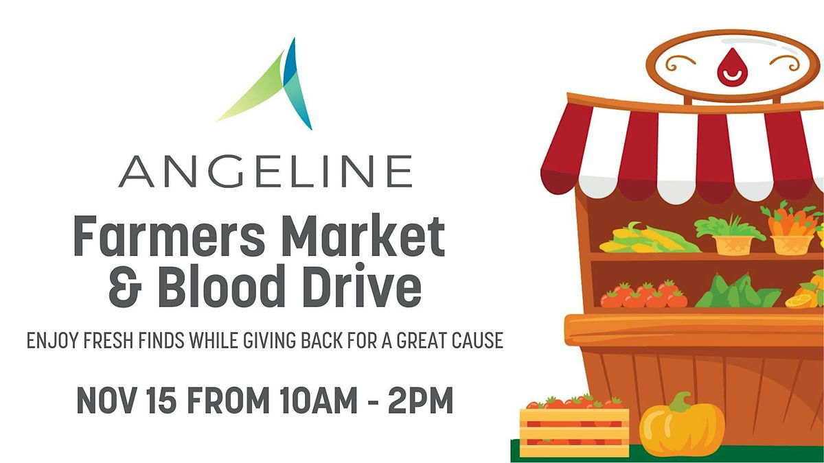 Angeline Farmers Market & Blood Drive