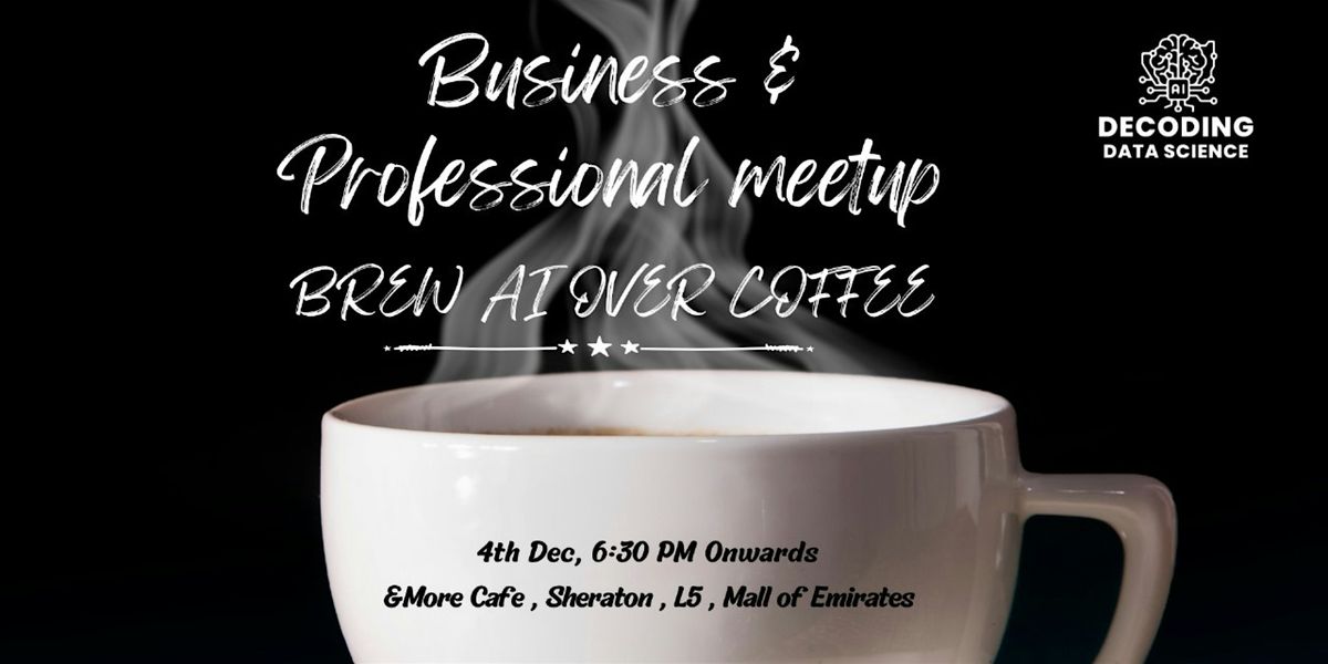 Business and Professional Meet Up Brew AI over Coffee